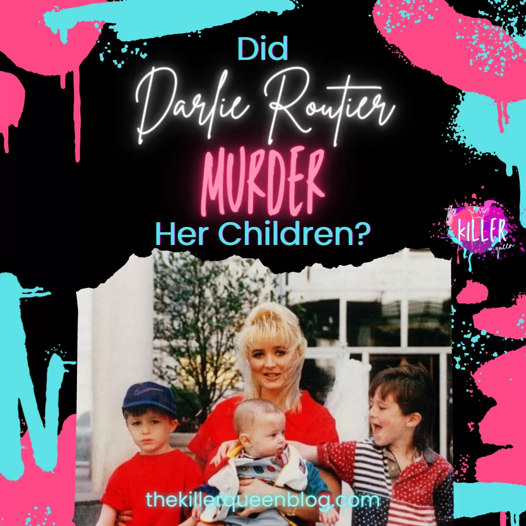 Did Darlie Routier Murder Her Children?
