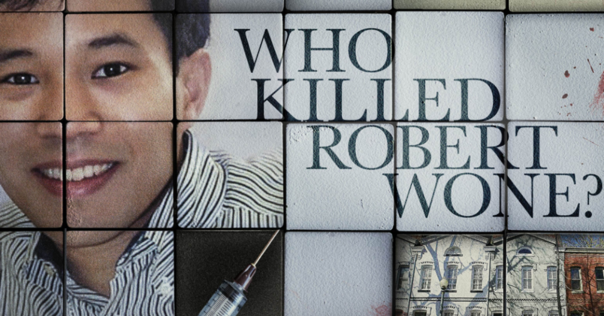 True Crime and Chill: “Who Killed Robert Wone?” Review